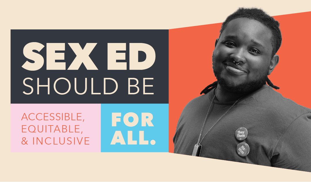 May is Sex Ed For All Month (2021)