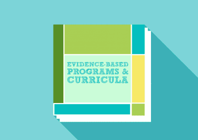 Evidence-Based Programs & Curricula