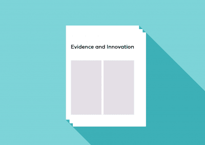 Evidence and Innovation