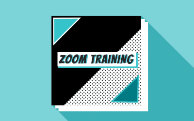 Making the Most of Zoom Trainings