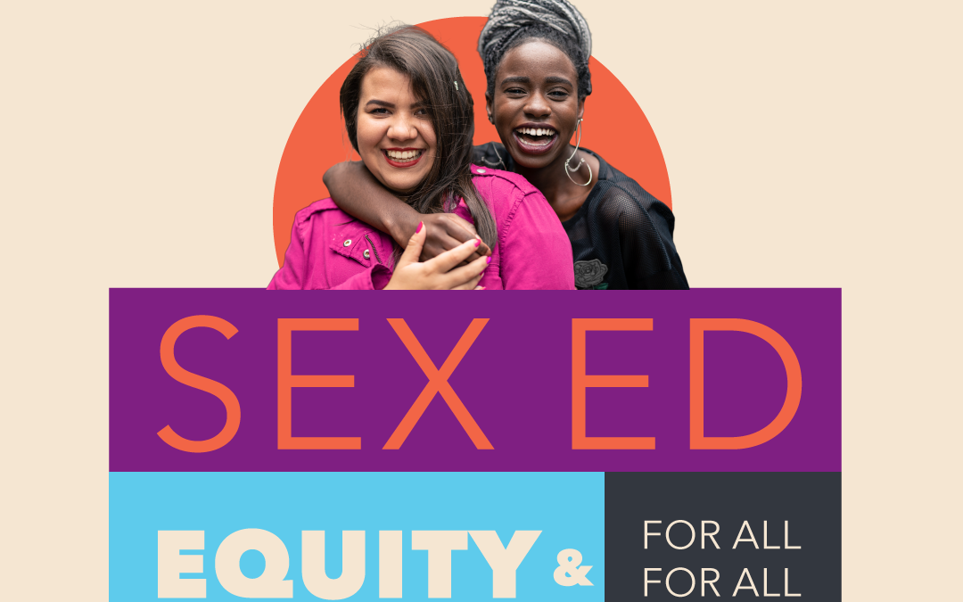May Is National Sex Ed for All Month